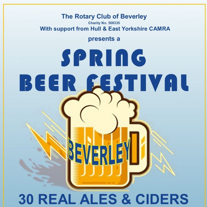 Beverley Rotary Club Host The Spring Beer Festival