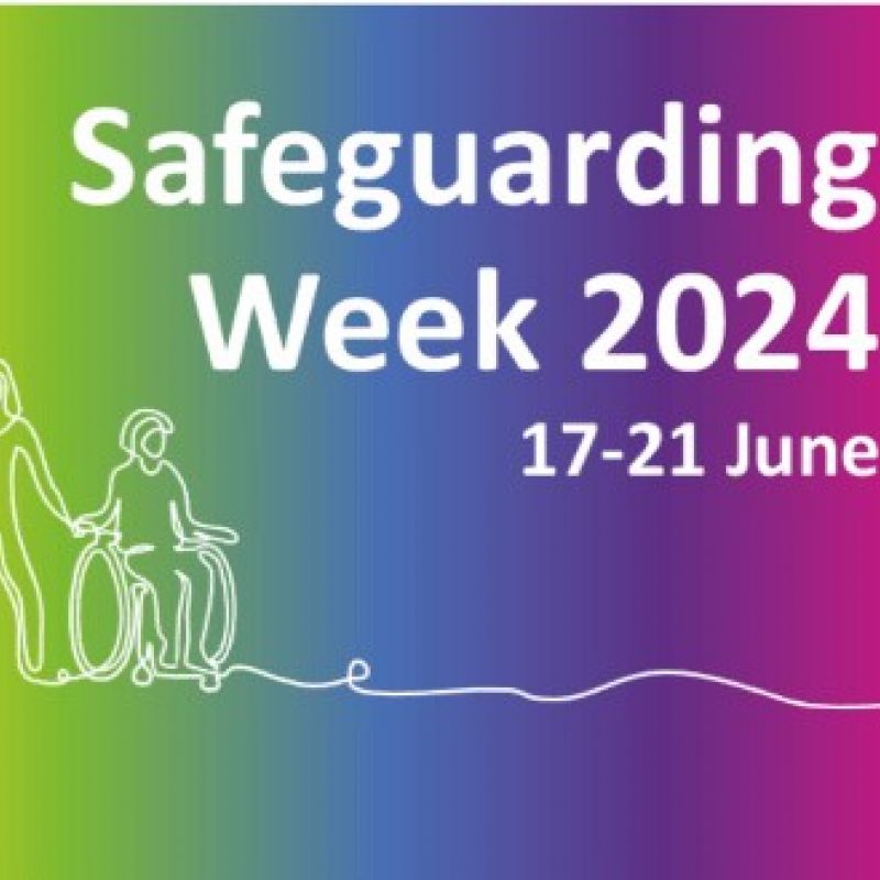 Your Chance To Take Part In Safeguarding Week 2024
